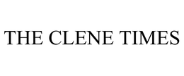 THE CLENE TIMES