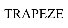 TRAPEZE