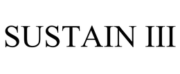 SUSTAIN III