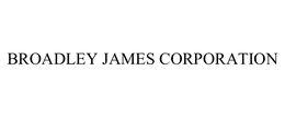 BROADLEY JAMES CORPORATION
