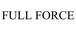 FULL FORCE