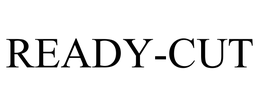 READY-CUT