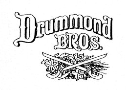 DRUMMOND BROS.