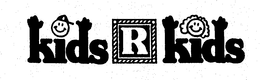 KIDS R KIDS