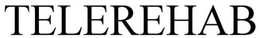 TELEREHAB