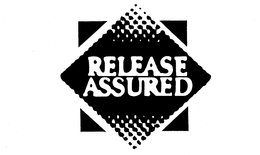 RELEASE ASSURED