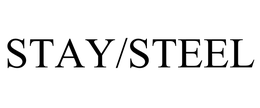 STAY/STEEL