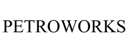 PETROWORKS