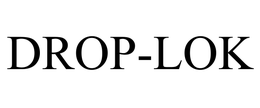 DROP-LOK
