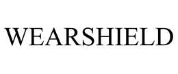 WEARSHIELD