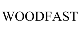 WOODFAST