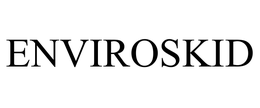 ENVIROSKID