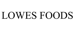 LOWES FOODS