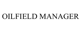 OILFIELD MANAGER
