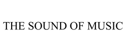THE SOUND OF MUSIC