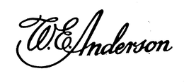W.E. ANDERSON