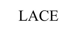 LACE
