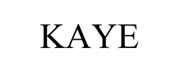 KAYE
