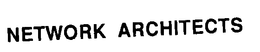 NETWORK ARCHITECTS