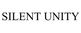 SILENT UNITY