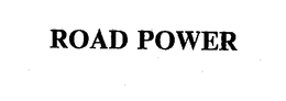 ROAD POWER