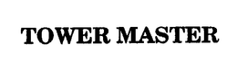 TOWER MASTER