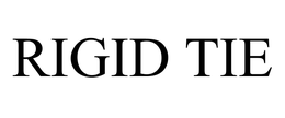RIGID TIE