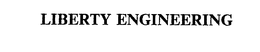 LIBERTY ENGINEERING