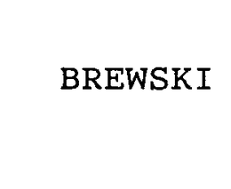 BREWSKI
