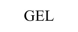 GEL