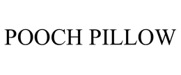 POOCH PILLOW