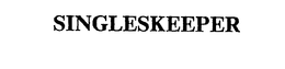 SINGLESKEEPER