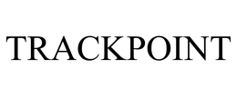 TRACKPOINT