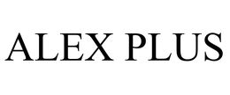 ALEX PLUS