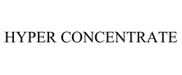 HYPER CONCENTRATE
