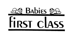 BABIES FIRST CLASS