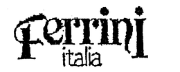 FERRINI ITALIA