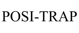 POSI-TRAP