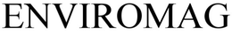 ENVIROMAG