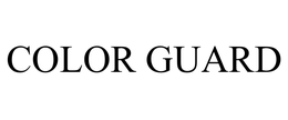 COLOR GUARD