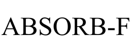 ABSORB-F