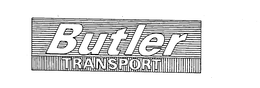 BUTLER TRANSPORT