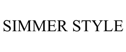 SIMMER STYLE