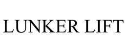 LUNKER LIFT