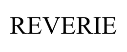 REVERIE