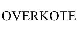 OVERKOTE