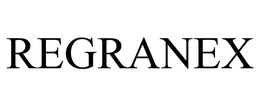 REGRANEX