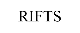 RIFTS