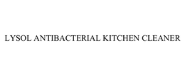 LYSOL ANTIBACTERIAL KITCHEN CLEANER