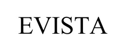 EVISTA